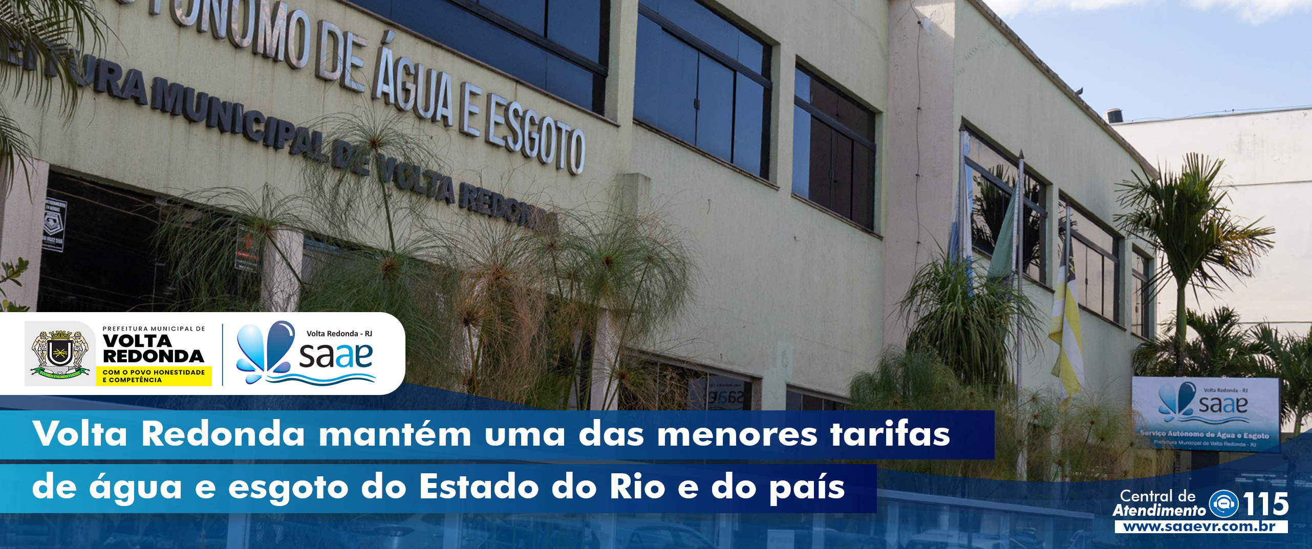 Volta Redonda mant�m uma das menores tarifas de �gua e esgoto do Estado do Rio e do pa�s