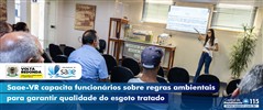 Saae-VR capacita funcionrios sobre regras ambientais para garantir qualidade do esgoto tratado
